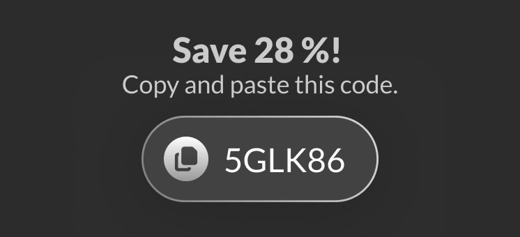 Save 28%! Copy and paste this code: 5GLK86, shown inside a rounded button with a copy icon (promo coupon).