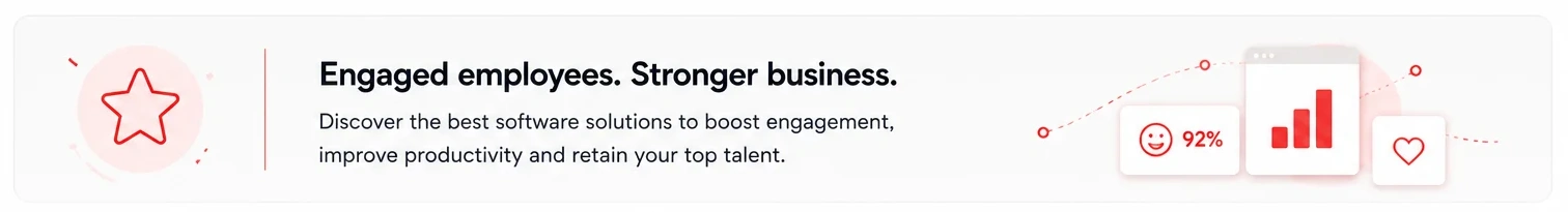 Banner with a star icon, headline 'Engaged employees. Stronger business.' and subhead; on the right, 92% smiley, bar chart, and heart icons linked by a dotted line.